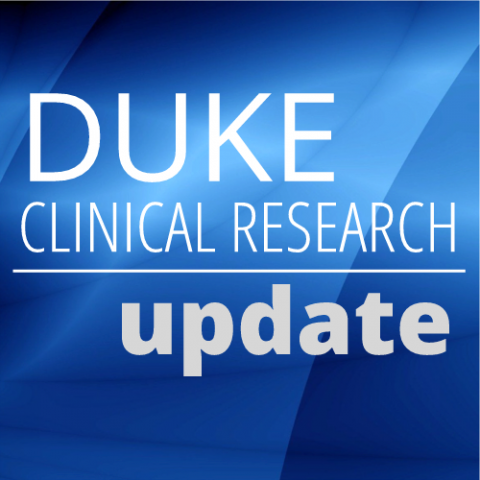 Duke Clinical Research Update