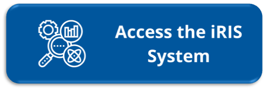 Blue rectangular button labeled 'Access the iRIS System' with an icon of a magnifying glass, a gear, a chart, and an atomic structure representing research and analysis.