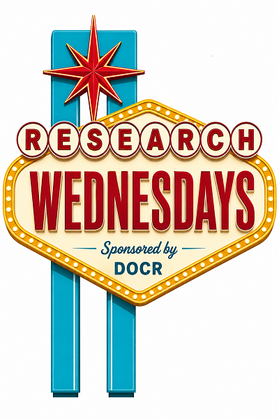 Retro Las Vegas-style marquee sign reading ‘Research Wednesdays,’ sponsored by DOCR, with a red starburst and illuminated border.