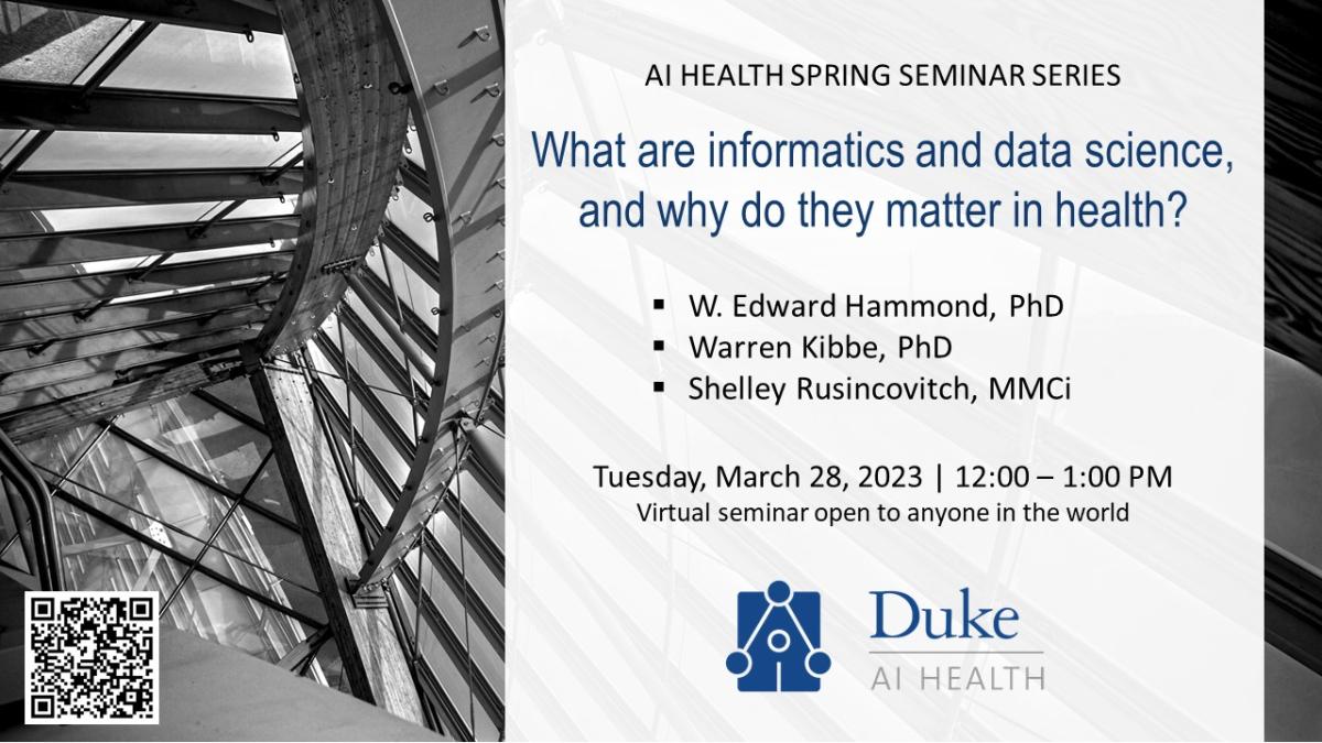 What are informatics and data science, and why do they matter in health?