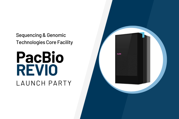 Sequencing & Genomic Technologies PacBio Revio Launch Party