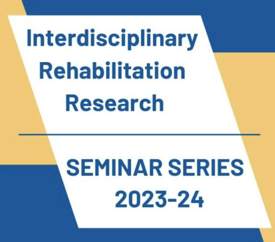 Rehab Science Seminar Series 