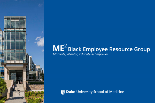 ME2 Black Employee Resource Group - Motivate, Mentor, Educate and Empower