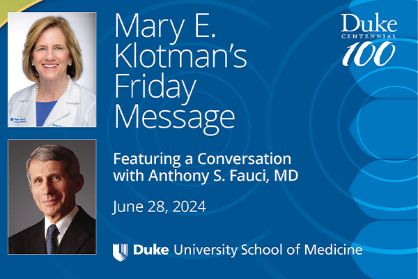 Dean's Friday Message with Dr. Fauci