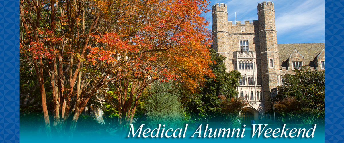 Medical Alumni Weekend