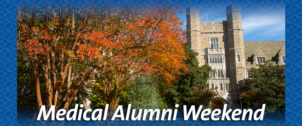 Medical Alumni Weekend