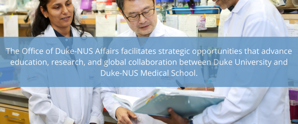 Image: Three researchers reading papers; Text: Faculty members across Duke University and Duke-NUS Medical School play a vital role in shaping the success of our partnership.