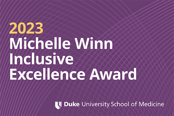 2023 Michelle Winn Inclusive Excellence Award; DUSOM logo