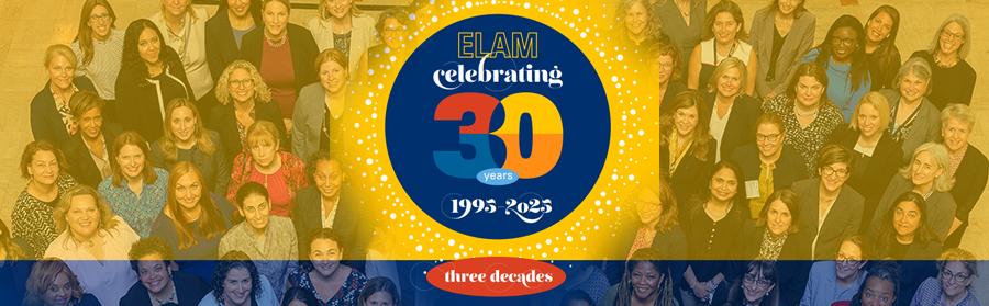 Group of people with text stating "ELAM celebrating 30 years 1995-2025"