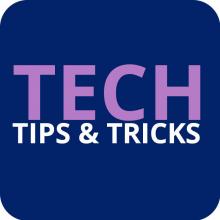 Tech Tips and Tricks Fixed