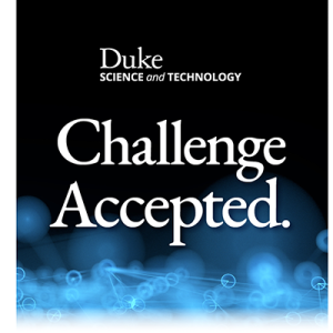 Duke Science and Technology: Challenge Accepted